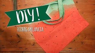 DIY Ecobag melancia  WESTWING [upl. by Maurer763]