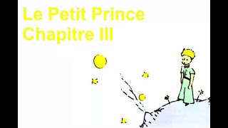 Le Petit Prince  Livre Audio avec texte  Chapitre 3  FR [upl. by Yeldahc292]