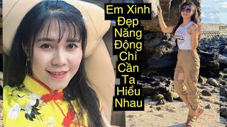 43Em Xinh Đẹp Năng Động Không ConTìm bạn trăm năm Phải Hiểu Nhau [upl. by Audley]