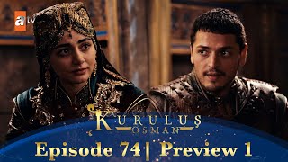 Kurulus Osman Urdu  Season 5 Episode 74 Preview 1 [upl. by Giulietta]