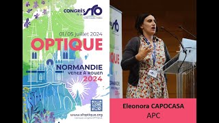 Eleonora CAPOCASA  Tutoriels dOPTIQUE Normandie de la SFO [upl. by Tessil]