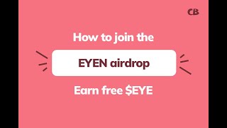 EYEN Airdrop How to Use the EYEN App to Claim EYEN Tokens and Unlock EYEN NFTs [upl. by Faustena]