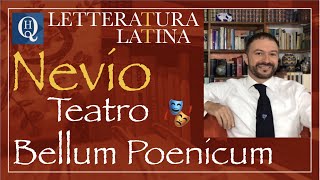 Letteratura latina 5 Il teatro di Nevio [upl. by Chlo]