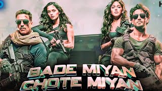 Bade Miyan Chote Miyan Full Movie Hindi  Akshay Kumar  Tiger ShroffParthviraj  Facts And Details [upl. by Ambrosia]