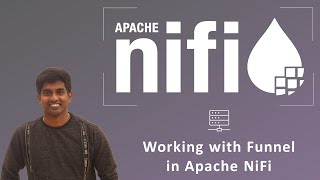 Apache NiFi Tutorial  Complete Guide Part 18  Working with Funnel in NiFi  ApacheNiFi [upl. by Easton614]