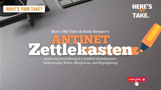 Exploring scottscheper AntiNet Zettelkasten Bibliography Notes Marginalia and Highlighting [upl. by Sheply]