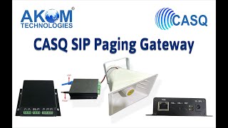 CASQ SIP Paging Gateway [upl. by Novar]