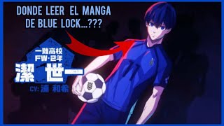 ⚽¿DONDE LEER EL MANGA DE BLUE LOCK⚽ [upl. by Aniteb743]