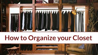 How to Organise your Closet The Twelve Commandments [upl. by Claus]