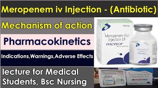 Meropenem iv injection Carbapenemspharmacokinetic  Meropenem 500 mg injection uses side effects [upl. by Eneles]