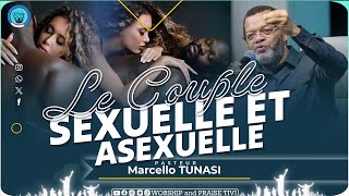 Pasteur Marcello tunasiLe Couple Sexuelle Asexuelle et les infideles [upl. by Nellir637]