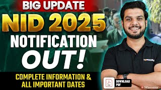 Big Update  NID 2025 Official Notification Out 🚨 NID 2025 Form Filling Guide amp All Important Dates [upl. by Samoht]