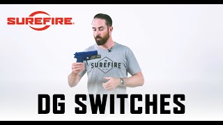 SureFire DG Switches [upl. by Hestia]