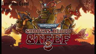 Shootas Blood amp Teef part 2 Sewers cultists and death [upl. by Valdas]