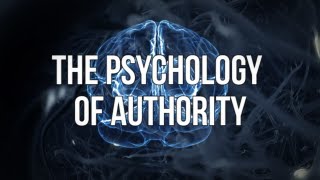 The Psychology of Authority [upl. by Nirak148]