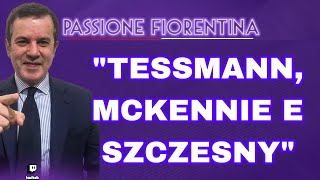 PEDULLÀ quotECCO LE SITUAZIONE SU MCKENNIE E TESSMANN ATTENZIONE A SZCZESNYquot [upl. by Aurelea]