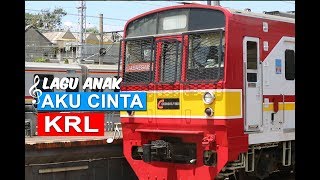 Lagu Kereta Indonesia  quotKereta Listrik Kitaquot Aku Cinta KRL VideoLirik [upl. by Zile136]