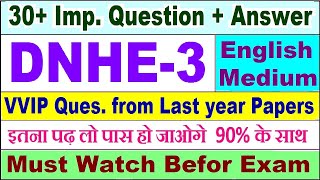 DNHE 3 important questions with answer in English  dnhe 3 Previous Year Question Paper [upl. by Adelle]