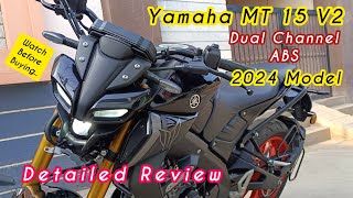 🔥Yamaha MT 15 V2 Dual Channel ABS 2024 Model Detailed Review  PrabaSpec  Moto Vlog [upl. by Ahsinert]