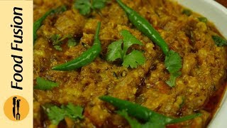 BBQ Baingan brinjal Ka Bharta Recipe By Food Fuision [upl. by Ky]