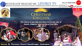 CHRISTMAS CANTATA  ST THERESAS CHURCH HYDERABAD  CELEBRATIONS 6PM  111224 [upl. by Auqinom370]