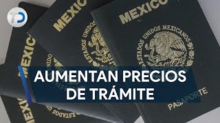 Aumenta precio del pasaporte mexicano [upl. by Rona]