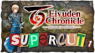 EIYUDEN CHRONICLE HUNDRES HEROES 👑  Supercut 1 [upl. by Ardnuasak570]