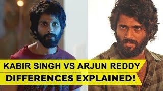 Kabir Singh Vs Arjun Reddy  Differences Explained [upl. by Naujuj]