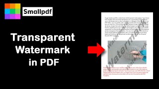 How to make a watermark transparent in a pdf file in smallpdf PDF Editor [upl. by Eahcim]