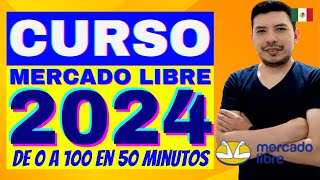 ¿Cómo vender en Mercado Libre CURSO COMPLETO 2024 ¡GRATIS por un Mercado Líder 🥇 [upl. by Nunciata]