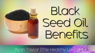 Black Seed Oil Benefits amp Uses [upl. by Puttergill970]