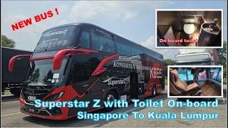 NEW Transtar SUPERSTAR Z with Toilet Onboard from Singapore to Kuala Lumpur [upl. by Major]