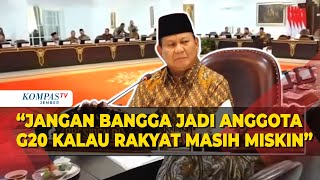 Prabowo Jangan Bangga Jadi Anggota G20 Kalau Rakyat Kita Masih Miskin [upl. by Dahlia]