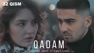 Qadam ozbek serial  Кадам узбек сериал 32qism [upl. by Einolem]