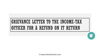 How to Write a Grievance Letter to IT Dept for Income tax Refund [upl. by Reinhardt]