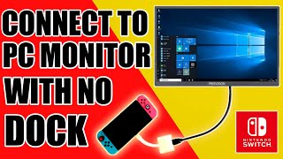 Nintendo Switch  How To Connect Nintendo Switch To PC Monitor With No Dock [upl. by Citron599]