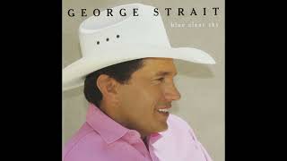 Carried Away  George Strait [upl. by Willi]