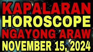 KAPALARAN HOROSCOPE NGAYONG ARAW AT CHINESE HOROSCOPE NOVEMBER 14 2024  LUCKY NUMBERS AND COLORS [upl. by Avad]