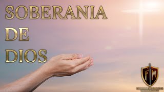 SOBERANIA DE DIOS [upl. by Abbe]