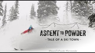 Powder Skiing in Fernie Ascent To Powder WATCH FULL FEATURE FILM [upl. by Ramoh672]