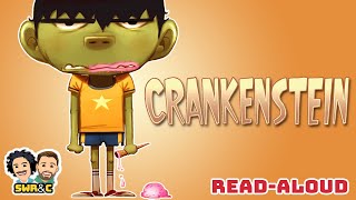 📚 CRANKENSTEIN  ReadAloud [upl. by Ayiotal]