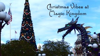 Christmas Vibes at Magic KIngdom [upl. by Murtagh]