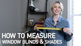 How to Measure for Window Blinds amp Shades Easy  Blindscom [upl. by Chanda]