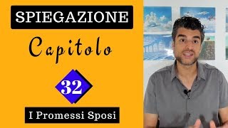 Capitolo 32 Promessi sposi Analisi [upl. by Nnairak]