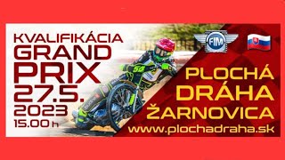 20230527Speedway GP 2024QR1Zarnovica 🇸🇰 [upl. by Justine]