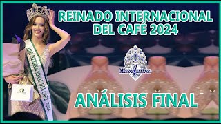 Reinado Internacional del Café 2024  Análisis Final [upl. by Mera]