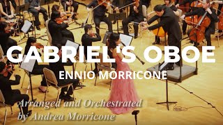 ENNIO MORRICONE Gabrielss Oboe Arranged and Conducted by ANDREA MORRICONE [upl. by Rupert]