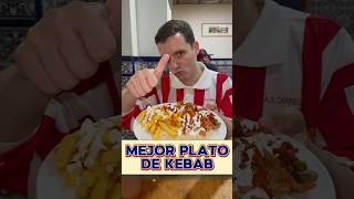 💥MEJOR PLATO DE KEBAB⁉️🤔🥙 “Bismilla Kebabish” C de Joaquín Costa 22 Restaurantes Kebab [upl. by Steiner]