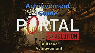 Portal Revolution  quotBullseyequot achievement [upl. by Lasko884]