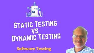 Static Testing vs Dynamic Testing [upl. by Atikim660]